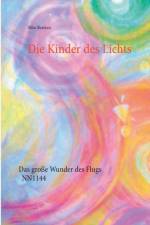 Kinder des Lichts af Silke Renken