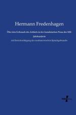 UEber den Gebrauch des Artikels in der franzoesischen Prosa des XIII. Jahrhunderts af Hermann Fredenhagen