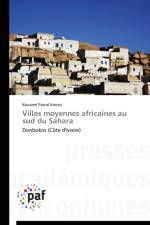 Villes Moyennes Africaines Au Sud Du Sahara af Konan-K