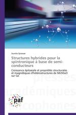 Structures Hybrides Pour La Spintronique A Base de Semi-Conducteurs af Spiesser-A