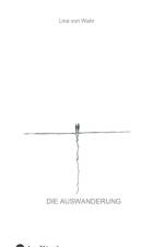 Auswanderung af Lina Von Wahr