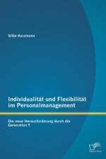 Individualitat und Flexibilitat im Personalmanagement af Silke Kurzmann