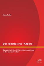 Der konstruierte Andere af Jenny Rottke