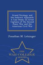 Grand Strategy and the Indirect Approach af Jonathan M Letsinger