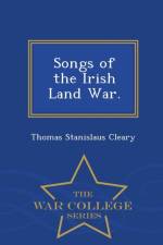 Songs of the Irish Land War. - War College Series af Thomas Stanislaus Cleary