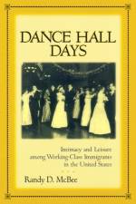 Dance Hall Days af Randy McBee