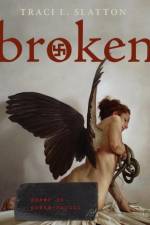 Broken af Traci L Slatton