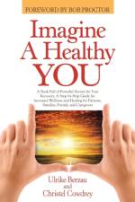 Imagine a Healthy You af Christel Cowdrey