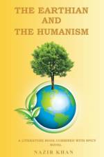 Earthian and the Humanism af Nazir Khan
