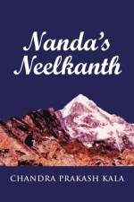 Nanda's Neelkanth af Chandra Prakash Kala