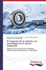 impacto de la ciencia y la tecnologia en el sector industrial