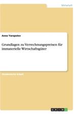 Grundlagen Zu Verrechnungspreisen Fur Immaterielle Wirtschaftsguter af Anna Yaropolov