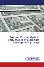 Product Cost analysis in early stages of a product development process af Backlund Daniel