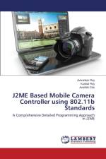J2ME Based Mobile Camera Controller using 802.11b Standards af Roy Kushal