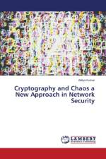 Cryptography and Chaos a New Approach in Network Security af Kumar Aditya