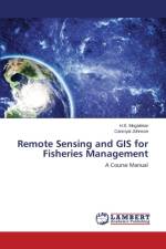 Remote Sensing and GIS for Fisheries Management af Mogalekar H S