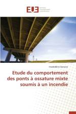 Etude Du Comportement Des Ponts Ossature Mixte Soumis Un Incendie af Djenane-I