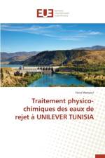 Traitement Physico-Chimiques Des Eaux de Rejet Unilever Tunisia af Mansour-F