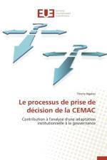 Le Processus de Prise de D cision de la Cemac af Ngaleu-T