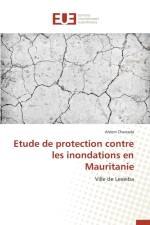 Etude de Protection Contre Les Inondations En Mauritanie af Charrada-A