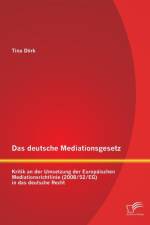 deutsche Mediationsgesetz af Tina Doerk