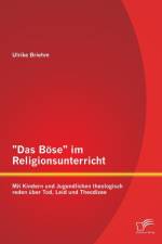 Boese im Religionsunterricht af Ulrike Briehm