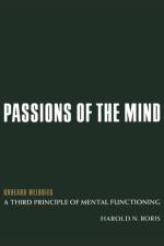 Passions of the Mind af Harold N. Boris