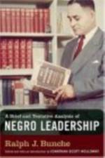 A Brief and Tentative Analysis of Negro Leadership af Ralph J. Bunche