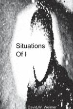Situations Of I af Dr David W Weimer