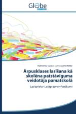 Ārpusklases lasīsana kā skolēna patstāvīguma veidotāja pamatskolā af Gause Raimonda