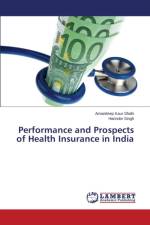Performance and Prospects of Health Insurance in India af Shahi Amandeep Kaur