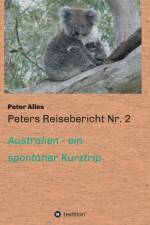 Peters Reisebericht Nr. 2 af Peter Alles