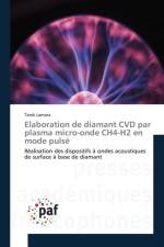 Elaboration de Diamant CVD Par Plasma Micro-Onde Ch4-H2 En Mode Pulse af Lamara-T