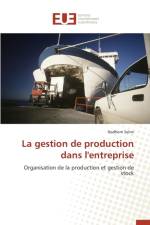 La Gestion de Production Dans l'Entreprise af Selmi-N