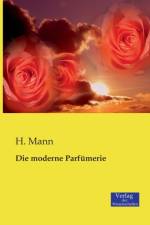 moderne Parfumerie af H Mann