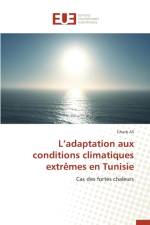 L Adaptation Aux Conditions Climatiques Extr mes En Tunisie af Ali-G