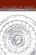 Cadillac Poems of Steven Forris Kimbrough af Steven Forris Kimbrough