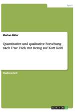 Quantitative und qualitative Forschung nach Uwe Flick mit Bezug auf Kurt Kohl af Markus Büter