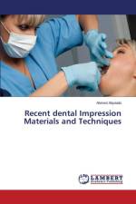 Recent dental Impression Materials and Techniques af Alqutaibi Ahmed