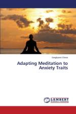Adapting Meditation to Anxiety Traits af Cheon Sanghyeon