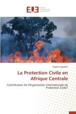 La Protection Civile En Afrique Centrale af Ngadehi-D