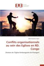 Conflits Organisationnels Au Sein Des Eglises En Rd. Congo af Tawiti-D
