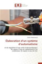 laboration D Un Syst me D Automatisme af Abdeljaoued-C