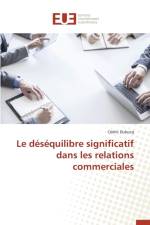 Le D s quilibre Significatif Dans Les Relations Commerciales af Dubucq-C