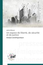 Espace de Liberte, de Securite Et de Justice af Menuet-L