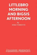Littebro Morning and Bigsis Afternoon af Mike Tibbetts