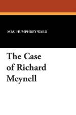 Case of Richard Meynell af Mrs Humphrey Ward