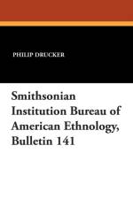 Smithsonian Institution Bureau of American Ethnology, Bulletin 141 af Philip Drucker
