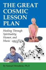 Great Cosmic Lesson Plan af Ph D Sam Menahem