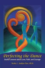 Perfecting the Dance af Nesha L